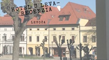 Recenzia: Hotel U Leva v Levoči